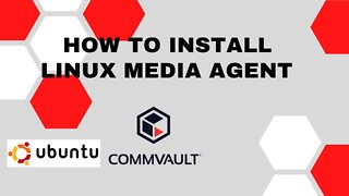 How to install Linux Media Agent in Commvault 2022 #getajobintech