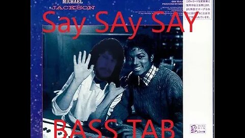 Paul McCartney - SAY SAY SAY (bass cover with TAB)