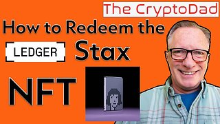 How Redeem Your Ledger Stax NFT to Pre-Order the New Ledger Stax Touchscreen Hardware Crypto Wallet
