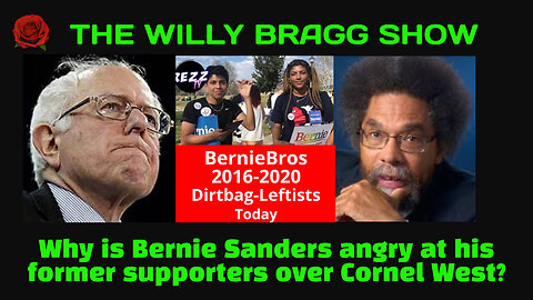 Why Is Bernie Sanders Angry At His Former Supporters Over Cornel West?