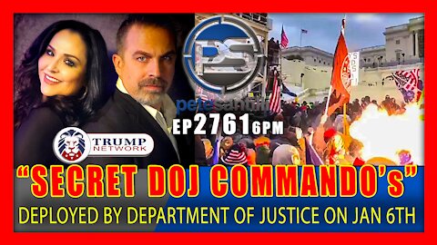 EP 2761-6PM CORRUPT DOJ AUTHORIZED SHOOT-TO-KILL ORDERS FOR "SECRET COMMANDO's" ON JAN 6TH