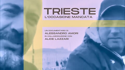 Trieste, l'occasione mancata - documentario Playmastermovie