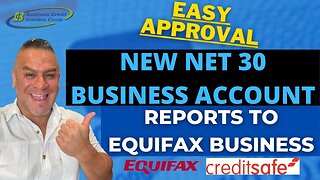 Easy Approval Net 30 Business Account | Reports to Equifax Business and Creditsafe | Business Credit