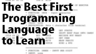 The Best First Programming Language