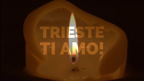 TRIESTE TI AMO!