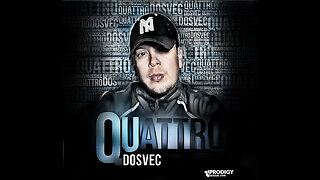DOSVEC - Quattro (Mashup Compilation)