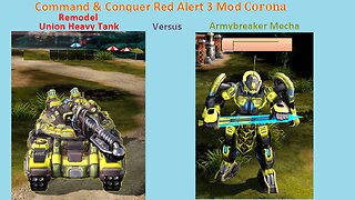 Red Alert 3: Corona mod - Remodel Union Heavy Tank vs Armybreaker Mecha