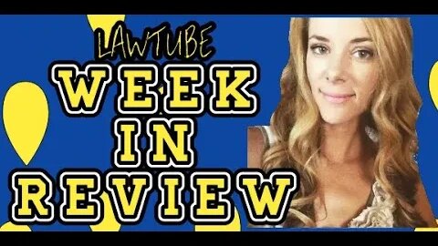 LAWTUBE Week In Review - All the Clips and Reactions you missed from law & crime related creators!