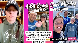 Started A Bit Rough But It Gets Great! Amazing Monday! | Keto Mom Vlog