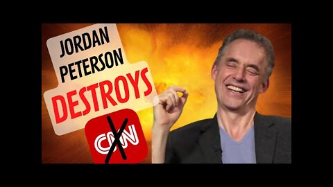 Jordan Peterson DESTROYS CNN "The Stupidest" People Alive