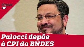 Palocci revela esquema do PT no BNDES
