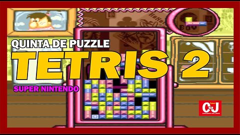 Quinta de Puzzle | O clássico Tetris 2 para Super Nintendo!