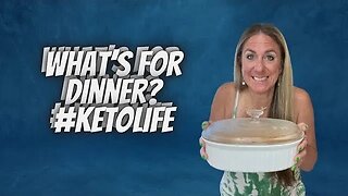 WHAT'S FOR DINNER? | KETO RECIPE VIDEO | CASSEROLE TIME!! | LAST WEEK WAS ROUGH