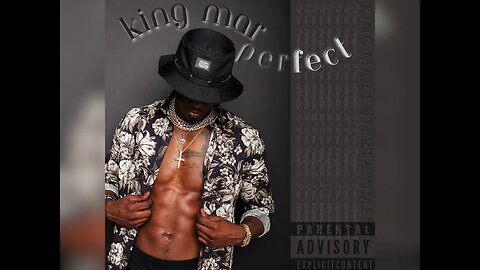 King Mar - Perfect