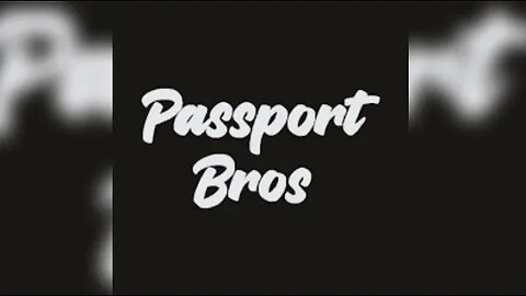 Passport Bros Leaving Modern Women? #PassportBros