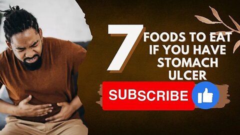 7 Foods to Eat If You Have Stomach Ulcers.