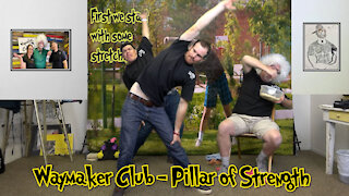 Waymaker Club - Pillar of Strength