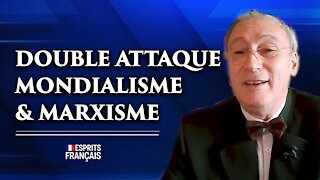 Pierre Lours, Colonel | Double attaque à notre société: mondialisme et marxisme