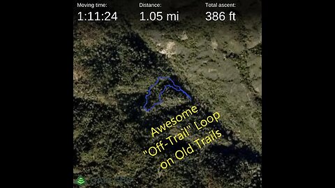 Awesome "Off-Trail" Loop Hike on Old Trails