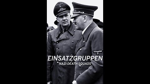 PBS - Einsatzgruppen - The Nazi Death Squads