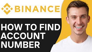 HOW TO FIND BINANCE ACCOUNT NUMBER