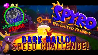 Spyro Reignited Trilogy Speed Challenge: Dark Hallow