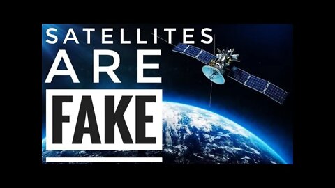 Satellites Are 100% FAKE [CLIP]