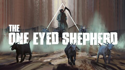 Midnight Ride: The One-Eyed Shepherd Revealed 9-17-22