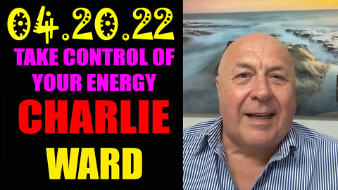 Charlie Ward Shocking News 04/20/2022 - Patriot Movement