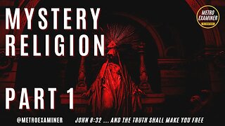 MYSTERY RELIGION (PART ONE)