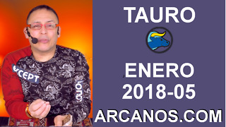 TAURO ENERO 2018-05-28 Ene al 03 Feb 2018-Amor Solteros Parejas Dinero Trabajo-ARCANOS.COM