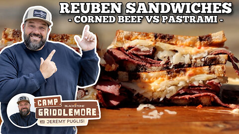 Reuben Sandwiches: Corned Beef vs. Pastrami | Blackstone Griddles