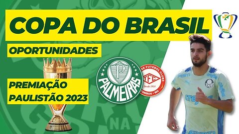 COPA DO BRASIL | PALMEIRAS E TOMBENSE | MELHORES PAULISTAO 2023 | DM CHEIO