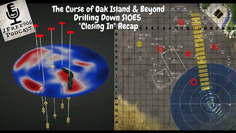 The Curse of Oak Island & Beyond Podcast - Drilling Down S10E5 "Closing In" Recap