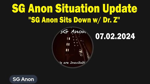 SG Anon Situation Update July 2: "Discuss Humanity, World Optics, The Length Of The War"