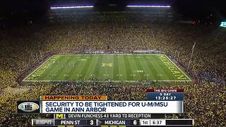 Security To Be Tightened During MSU/ U-M Showdown