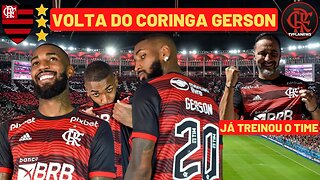 VOLTA DO GERSON 😍 VP JÁ TREINOU O MENGÃO🤩❤🖤🏆