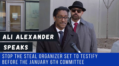 Ali Alexander Speaks: Stop The Steal Organizer Set To Testify Before January 6th Committee