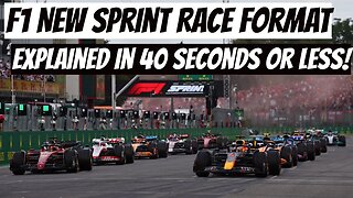 F1 New Sprint Race Format explained in 40 seconds or less!