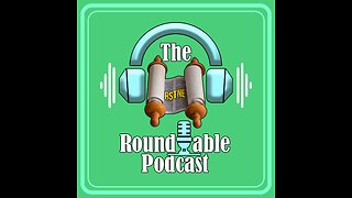 RSTNE Roundtable Podcast Season 1 Episode # 5 6-6-24