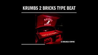 Krumbs 2 Bricks Type Beat