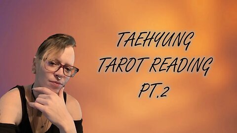 ✨TAEHYUNG PT. 2: HE'S GOING TO HAVE A WILD JOURNEY #taehyung #bts #tarot #tae #taetae #taetaebtsarmy