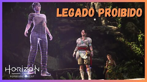 LEGADO PROIBIDO - Horizon Forbidden West Legendado em Português