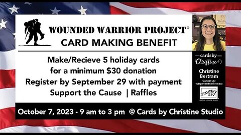 Cards by Christine is live with the Wounded Warrior Raffle Basket Drawing....who's feeling lucky?!?!