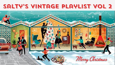 A Very Salty Vintage Christmas Playlist: Volume 2