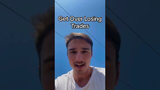 Getting Over Losing Day Trades #daytrading #daytradingtips #forextrading #stocks