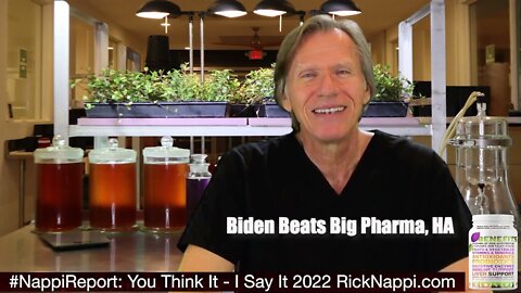 Biden Beats Big Pharma with Rick Nappi #NappiReport