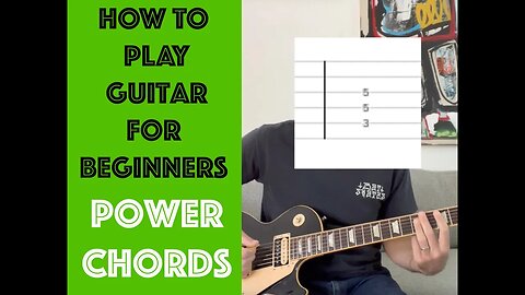 How To Play Guitar For Beginners - POWER CHORDS