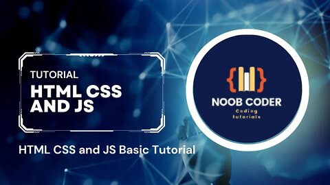 HTML CSS And JavaScript Tutorial for beginners.