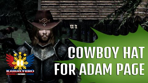 Skyrim LE Gameplay 2021 - Cowboy Hat LE For Adam Page